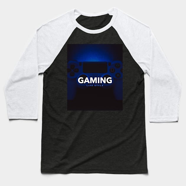 GAMING LIFESTYLE Baseball T-Shirt by TokerTees